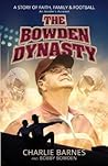 The Bowden Dynast...