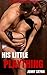 His Little Plaything (Forbidden Household Taboo)