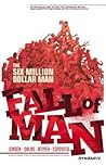 The Six Million Dollar Man: Fall of Man