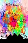 Glass Dreams