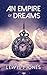 An Empire of Dreams