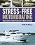 Stress-Free Motorboating: Single and Short-Handed Techniques