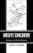 Misfit Children: An Inquiry...