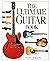 The Ultimate Guitar Book