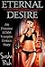 Eternal Desire: An Extreme BDSM Vampire Erotica Story (The Eternal Submission Series Book 2)