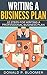 Writing a Business Plan: 10 Steps for Writing a Professional Business Plan