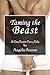 Taming the Beast (A Gay Erotic Fairy Tale Short Book 4)