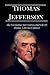 Thomas Jefferson by History Explored