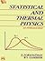 Statistical and Thermal Physics