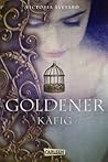 Goldener Käfig by Victoria Aveyard