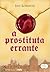 A Prostituta Errante by Iny Lorentz