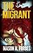 The Migrant