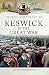 Keswick in the Great War