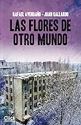 Las flores de otro mundo