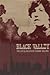 Black Valley the Life & Death of Fannie Sellins (Black Valley the Life & Death of Fannie Sellins)