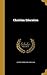 Christian Education by George Edwin MacLean