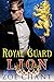 Royal Guard Lion (Shifter Kingdom, #1) by Zoe Chant