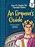 An Emperor's Guide (How-To Guides for Fiendish Rulers)