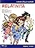 Relatività (I manga delle s...