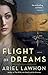 Flight of Dreams by Ariel Lawhon