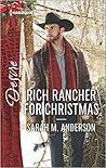 Rich Rancher for Christmas by Sarah M. Anderson
