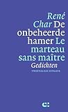 De onbeheerde hamer by René Char