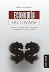 Book cover for Economía al diván: Desempleo, inflación y crisis bajo la mirada de la psicología (Spanish Edition)