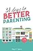 31 Days to Better Parenting