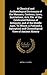 A Classical and Archaeological Dictionary of the Manners, Customs, Laws, Institutions, Arts, Etc. of the Celebrated Nations of Antiquity, and of the ... and Chronological View of Ancient History