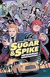 Sugar & Spike Sugar & Spike