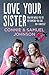 Love Your Sister by Connie  Johnson
