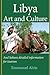 Libya Art and Culture: And ...
