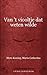 Van 't viooltje dat weten wilde (Dutch Edition)