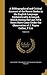 A Bibliographical and Critical Account of the Rarest Books in the English Language Alphabetically Arranged, Which During the Last Fifty Years Have ... of J. Payne Collier, F.S.A; Volume 03