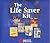 The Lifesaver Kit by Foster W. Cline The Lifesaver Kit by Foster W. Cline