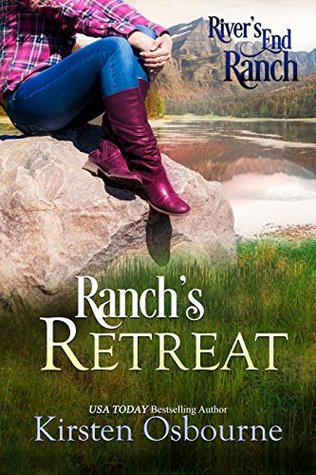 Ranch's Retreat (River's End Ranch, #6)