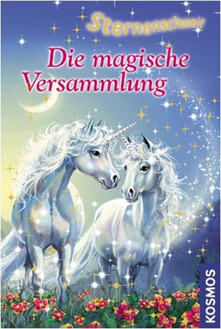 Die magische Versammlung (Sternenschweif, #17)