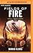 Fields of Fire (Frontlines, #5)
