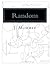 Random: Adult Coloring Book: computer generated drawings based on random coordinates, sizes and shapes.