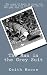The Man in the Grey Suit by Keith Moore