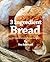 3 Ingredient Bread by Eva Reinhard