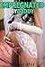 Impregnated By Daddy (Older Man Young Fertile Woman Pregnant Taboo Erotica Stories) (Wet Dream Diary)