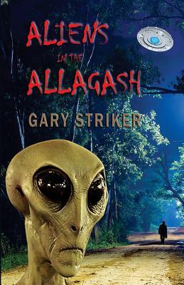 Aliens in the Allagash: A Possible Fiction Based On Impossible Facts