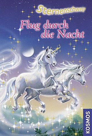 Flug durch die Nacht (Sternenschweif, #9)