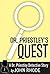 Dr. Priestley's Quest: A Dr...