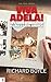 Viva Adela!: Life, Love and...