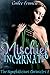 Mischief Incarnate (The Nymphalicious Chronicles, #1)