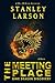The Meeting Place: Qing Dragon Discovery (Will McGuire Adventure Book 1)