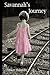 Savannah's Journey (The Savannah Russell Saga... Book 1)