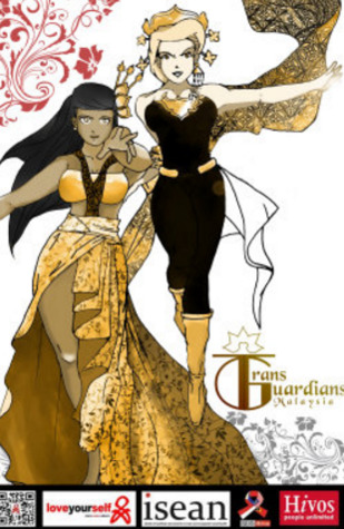 Trans Guardians: Episode 7: Malaysia